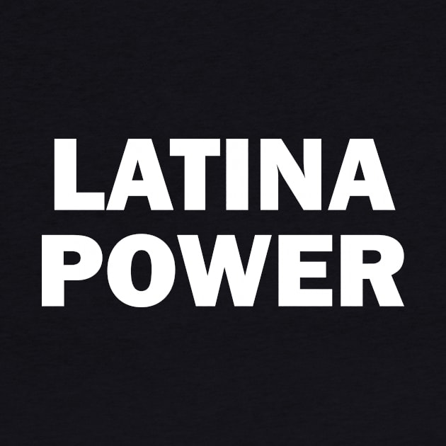 Latina Power by thedesignleague